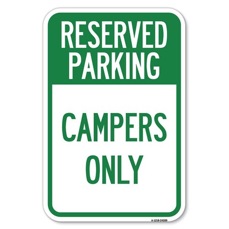 Signmission Safety Sign, 12 in Height, Aluminum, 18 in Length, 24289 A-1218-24289
